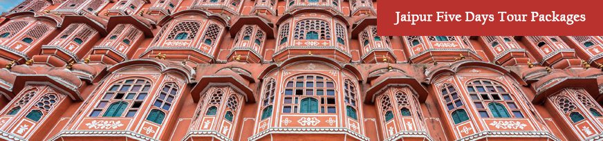 jaipur five day tour packages