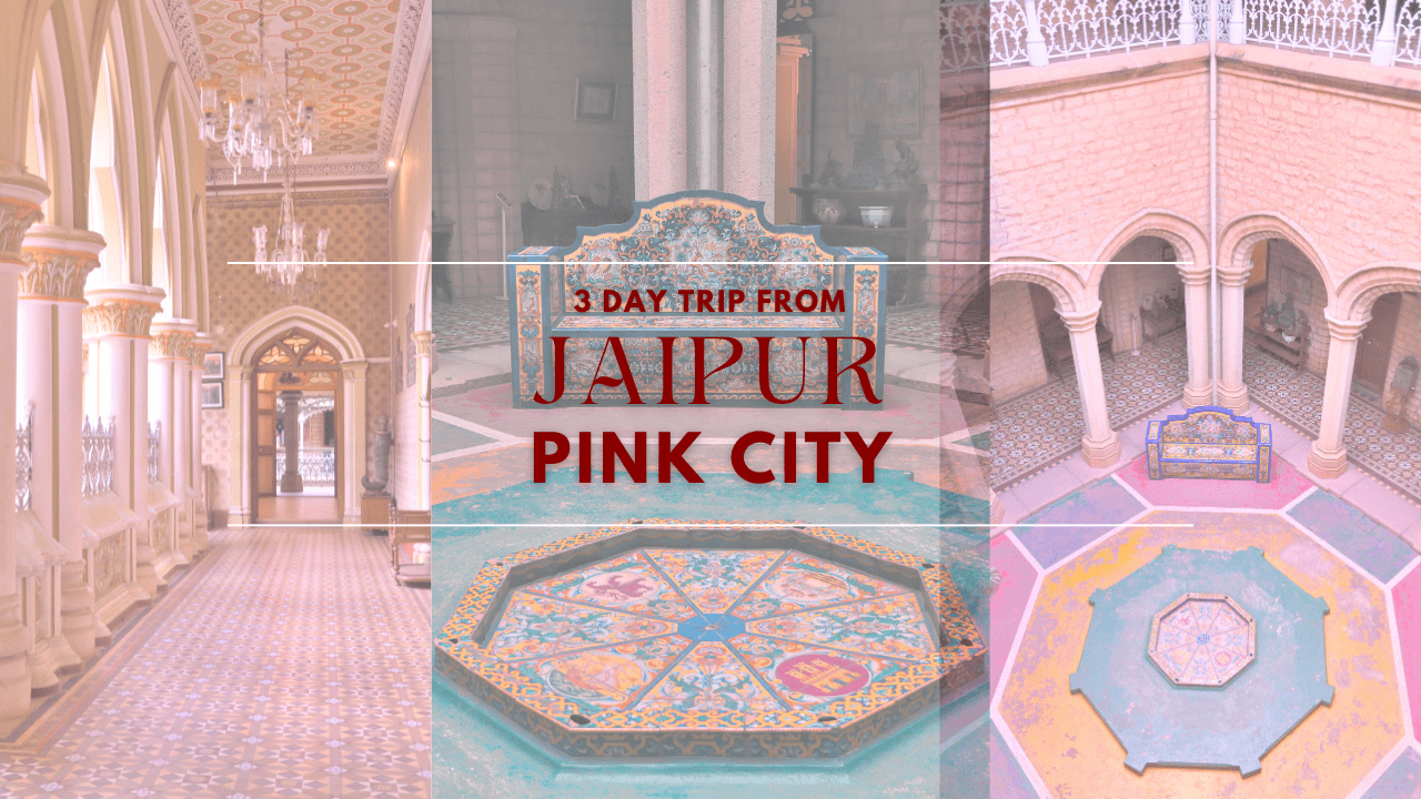 3-day trip from Jaipur